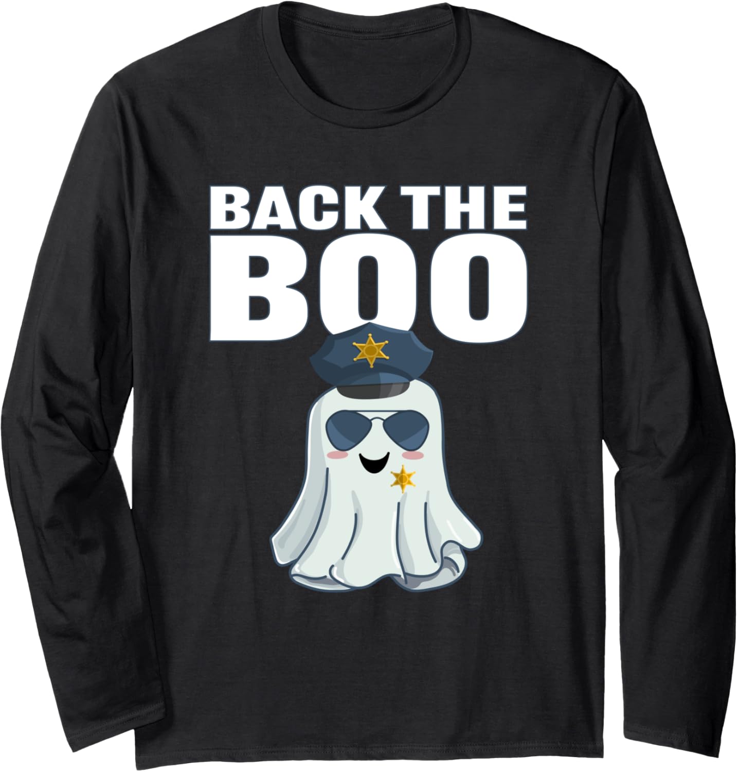 Halloween Spooky Season Back The Boo Funny Police Ghost Long Sleeve T-Shirt