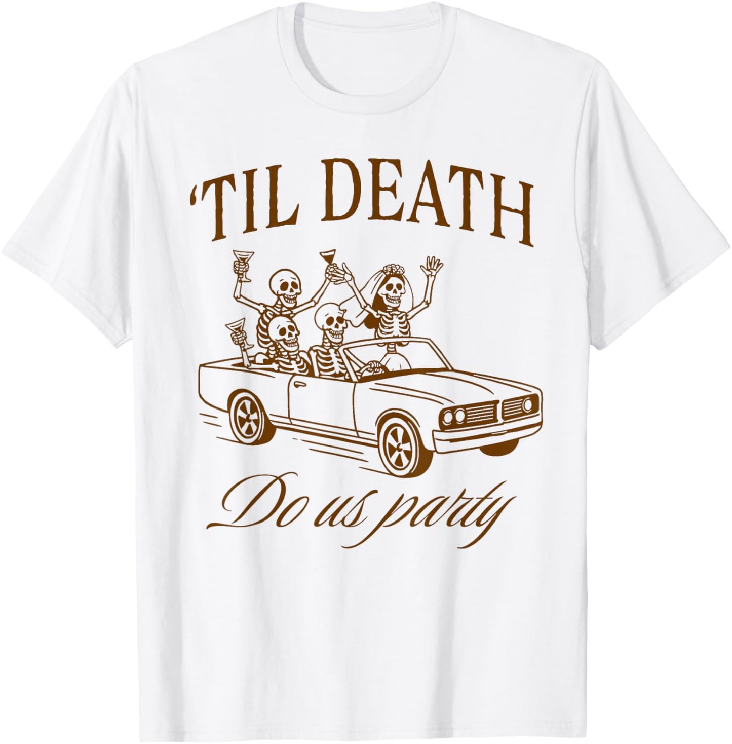 Halloween Spooky Bachelorette Party 'Til Death Do Us Apart T-Shirt