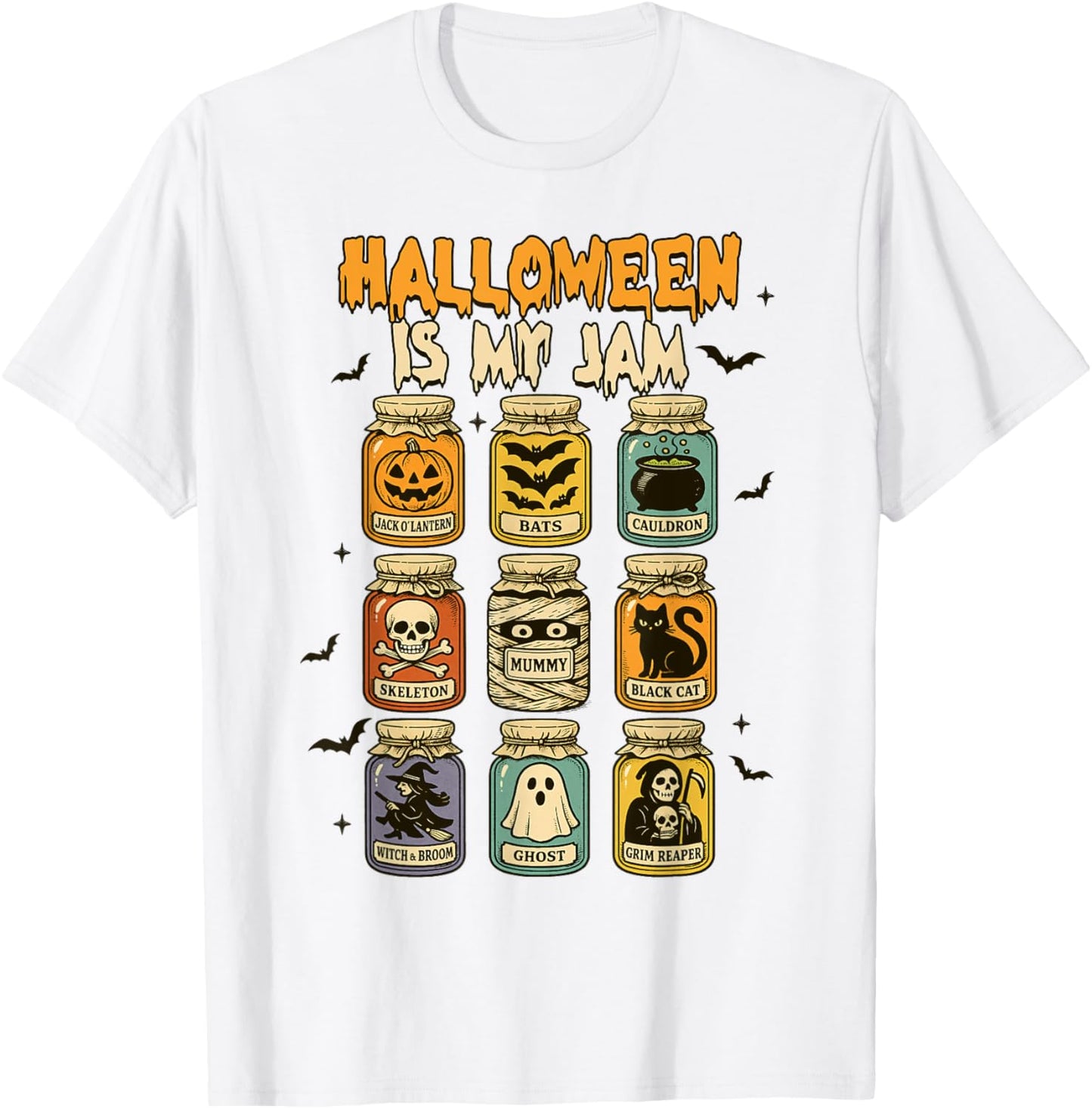 Halloween Spooky Season Boo Ghost Witch Halloween Is My Jam T-Shirt