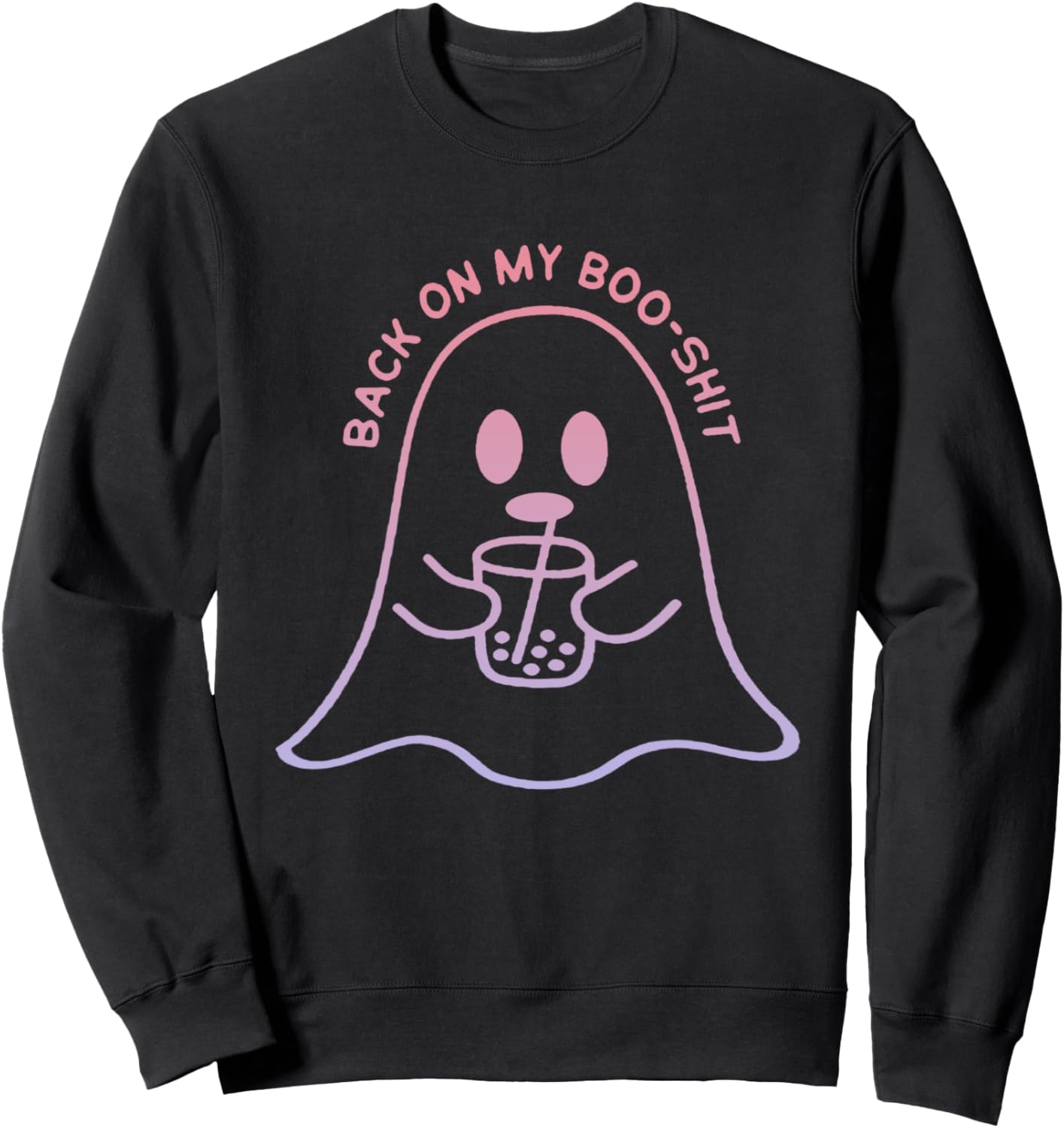 Back On My Boo-Shit Funny Ghost Boo Halloween Spooky Season Sweatshirt