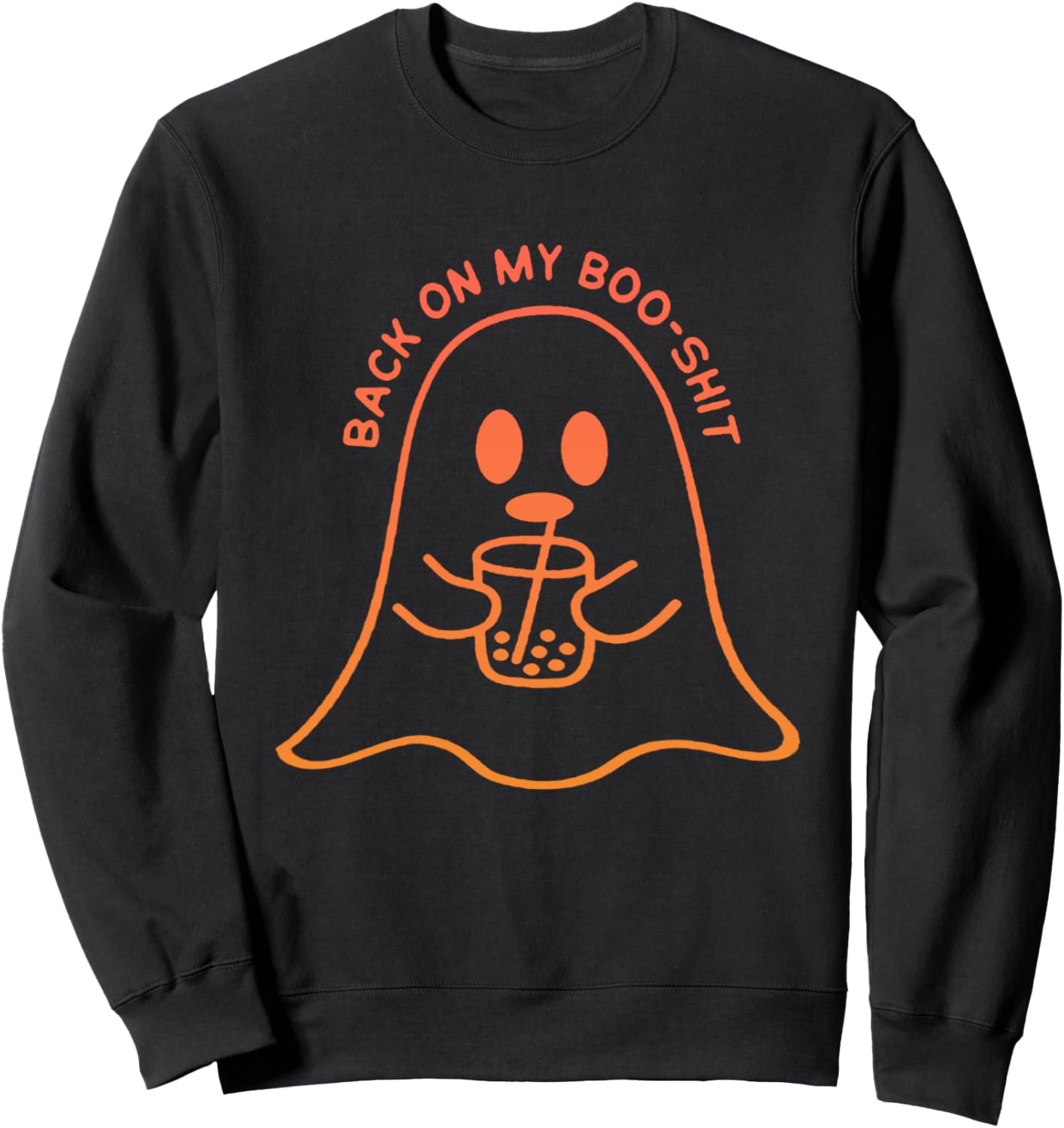 Back On My Boo-Shit Funny Ghost Boo Halloween Spooky Season Sweatshirt