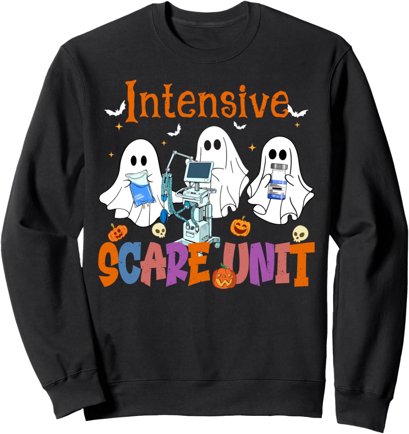 Halloween Intensive Care Scare Unit Ghost Nurse ICU Nursing Sweatshirt