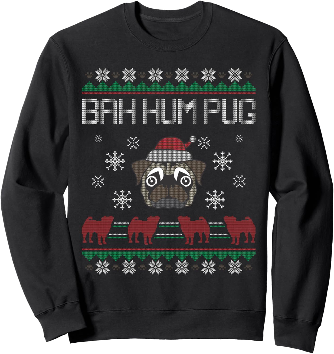 Ba Ham Pug Pugly Christmas Ugly Christmas Sweater Pug Dog Sweatshirt