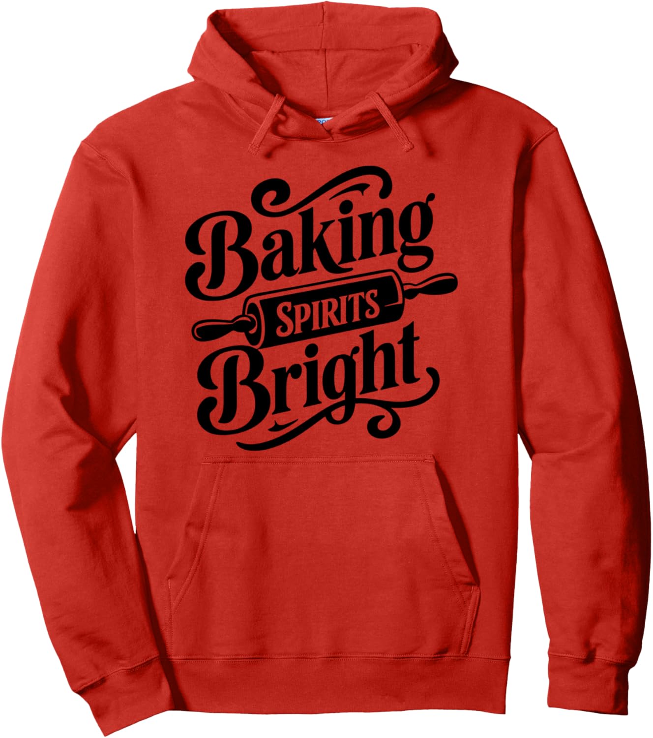 Baking Spirits Bright, Santa Claus, Funny Xmas, Holidays Pullover Hoodie
