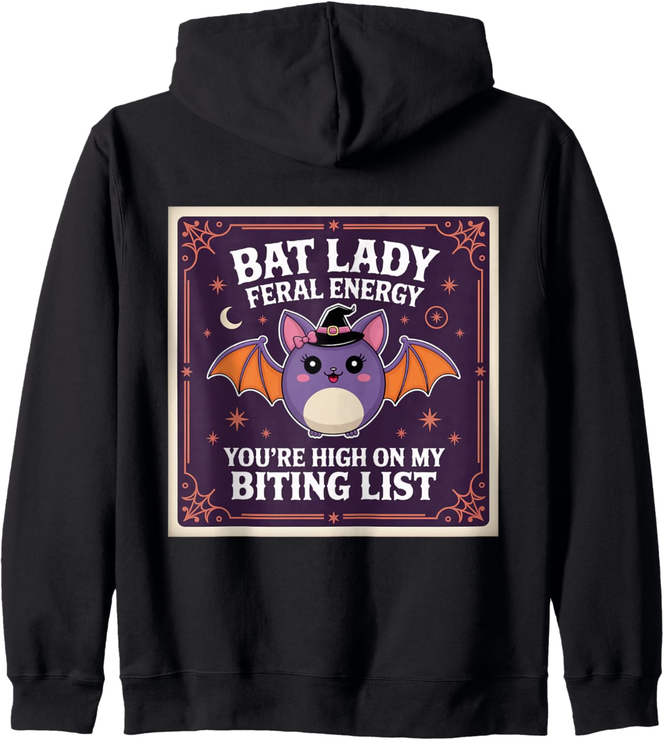 Bat Lady Feral Energy Dark Humor Gothic Halloween Vampire Zip Hoodie