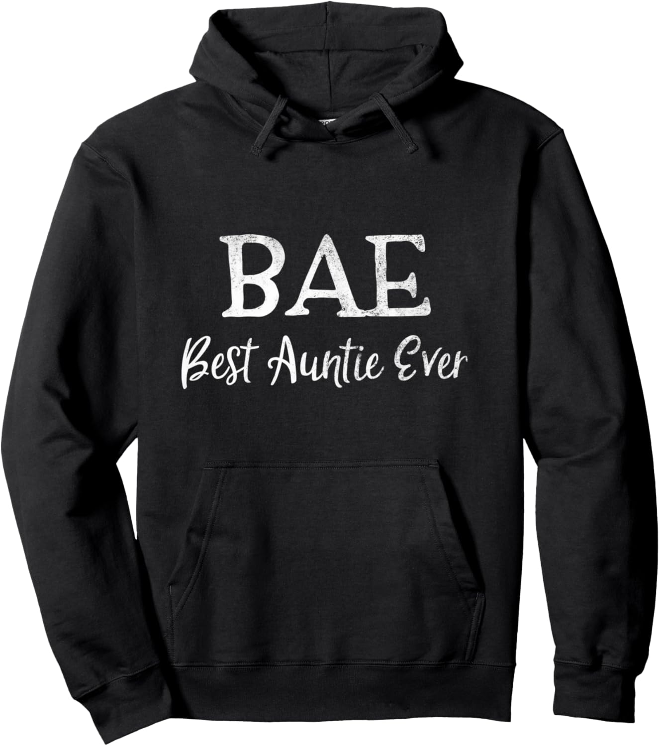 BAE Best Auntie Ever Women Aunt Christmas Mother's Day Pullover Hoodie