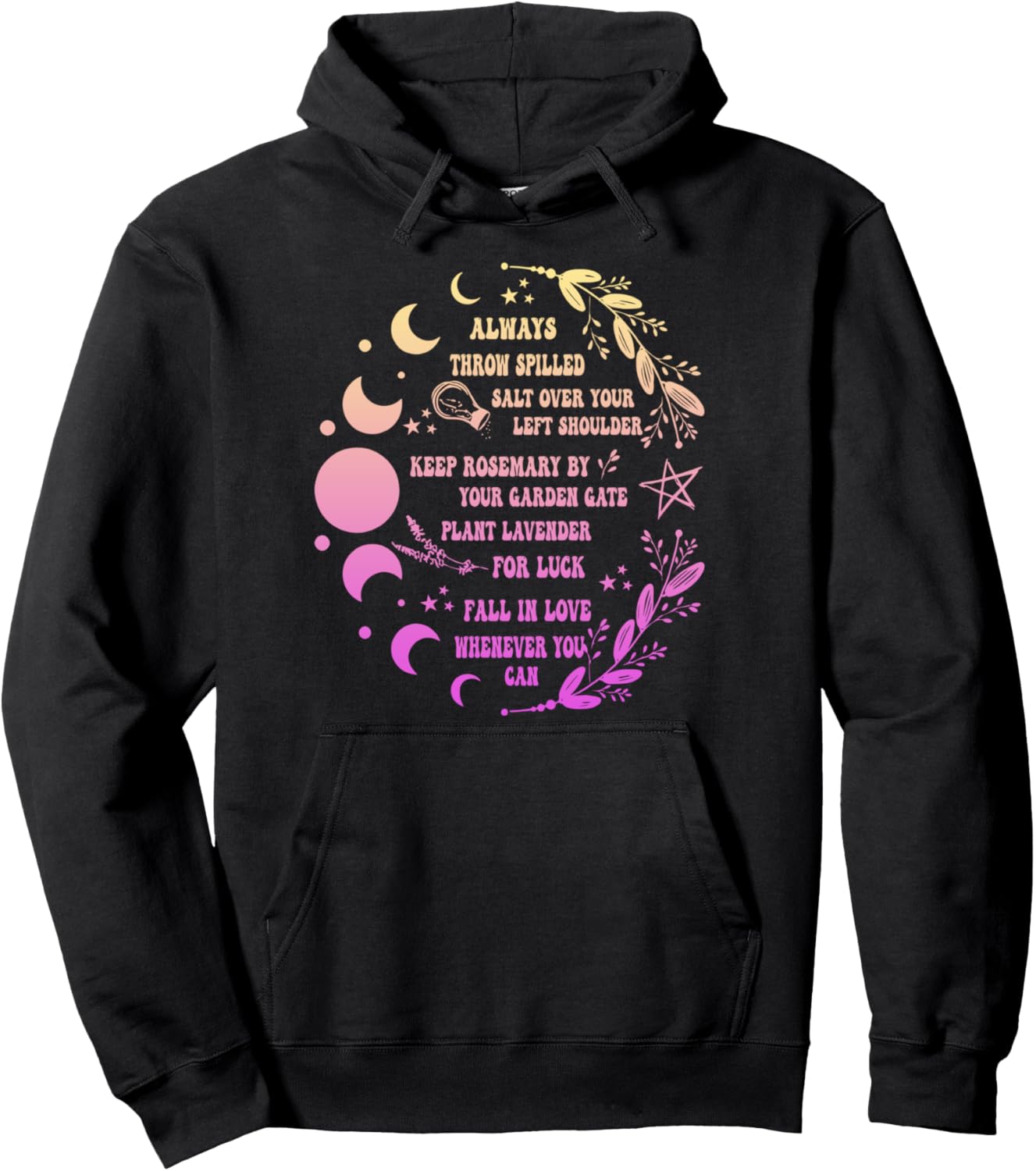 Always Throw Spilled Salt Over Your Left Shoulder Vintage Pullover Hoodie