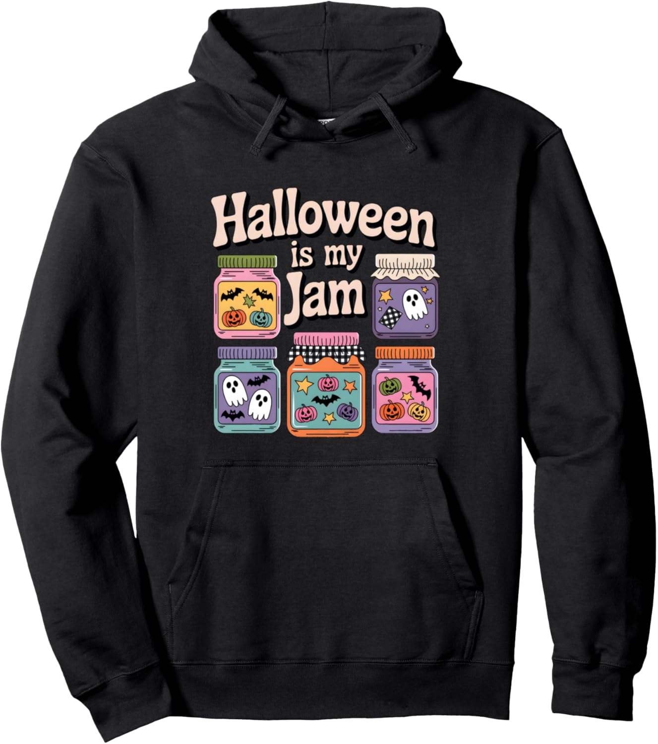 Halloween Is My Jam Scary Spooky Season Halloween Pullover Hoodie