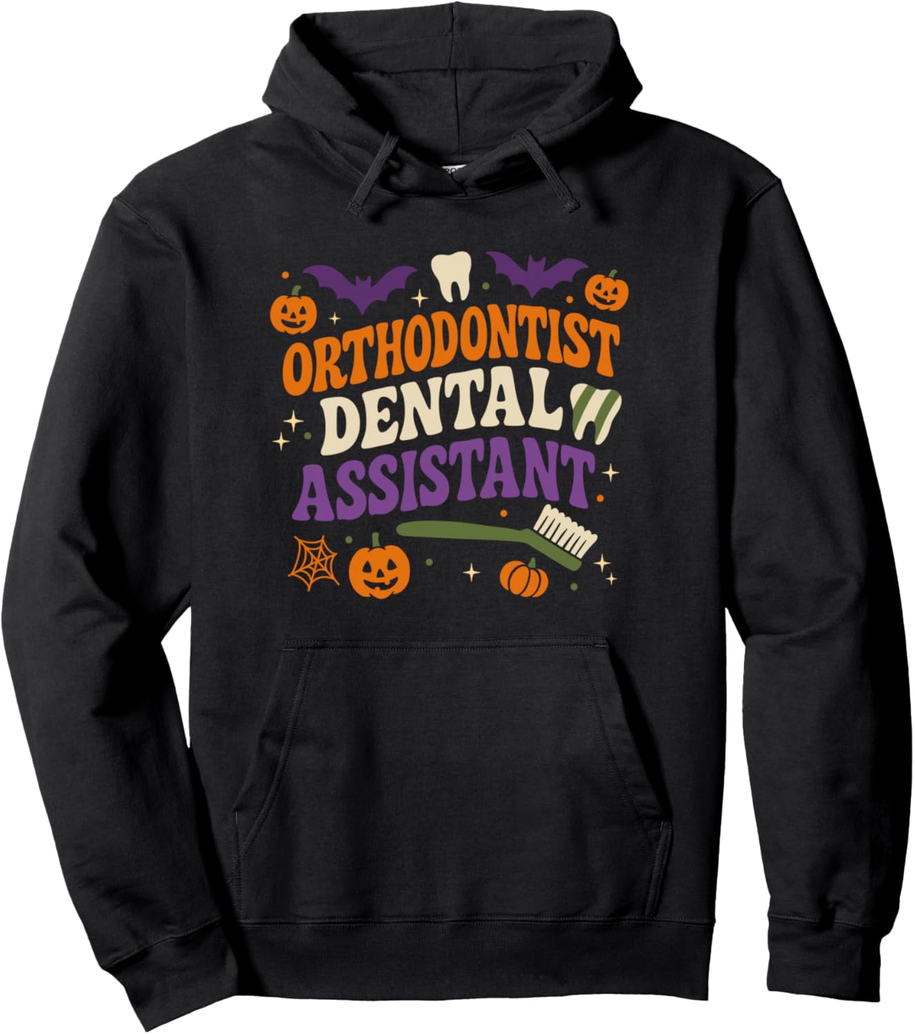 Halloween Orthodontic Orthodontist Dental Assistant Dentists Pullover Hoodie