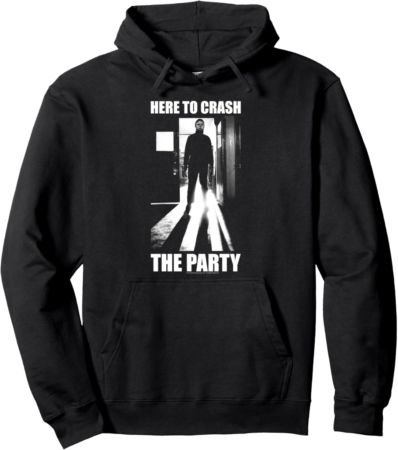Halloween Michael Myers Here To Crash The Party Pullover Hoodie