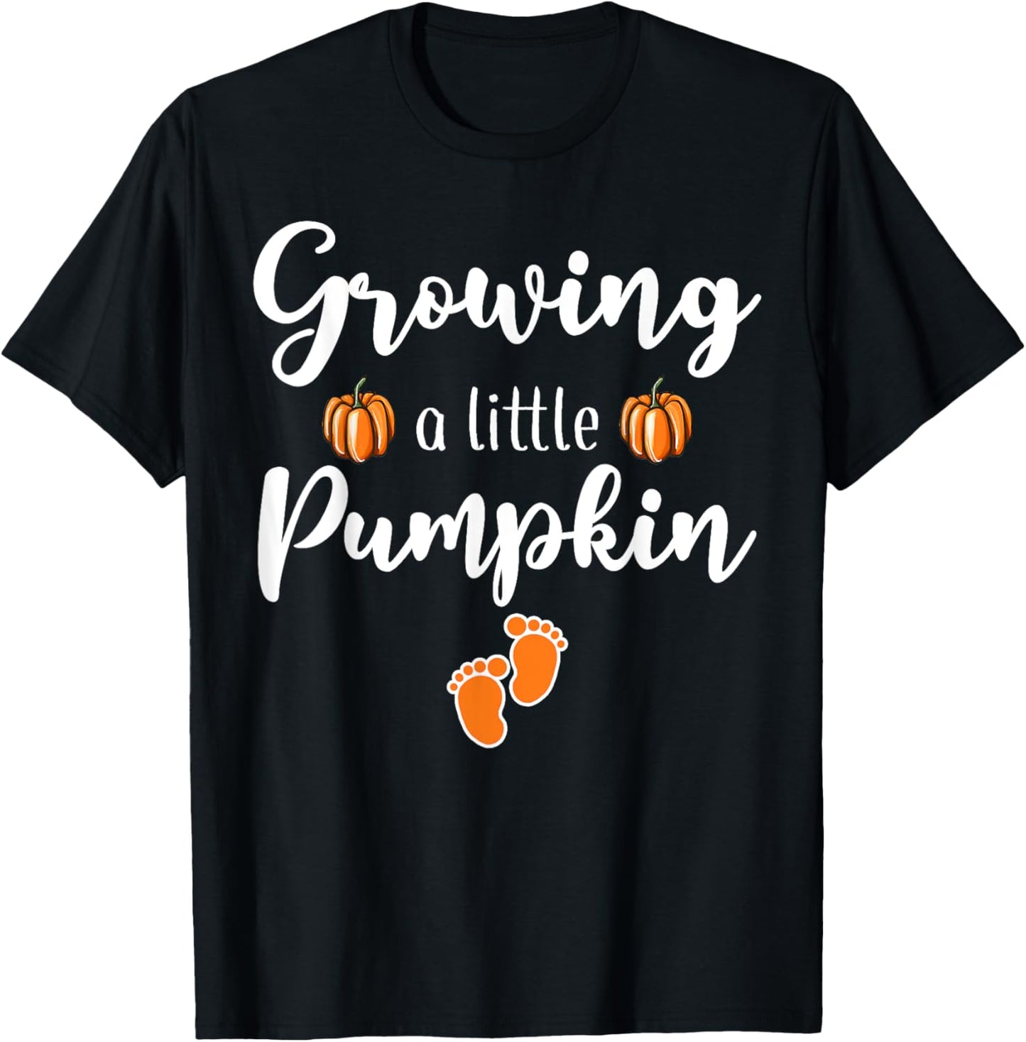 Growing A Little Pumpkin Thanksgiving Pregnancy Announcement T-Shirt