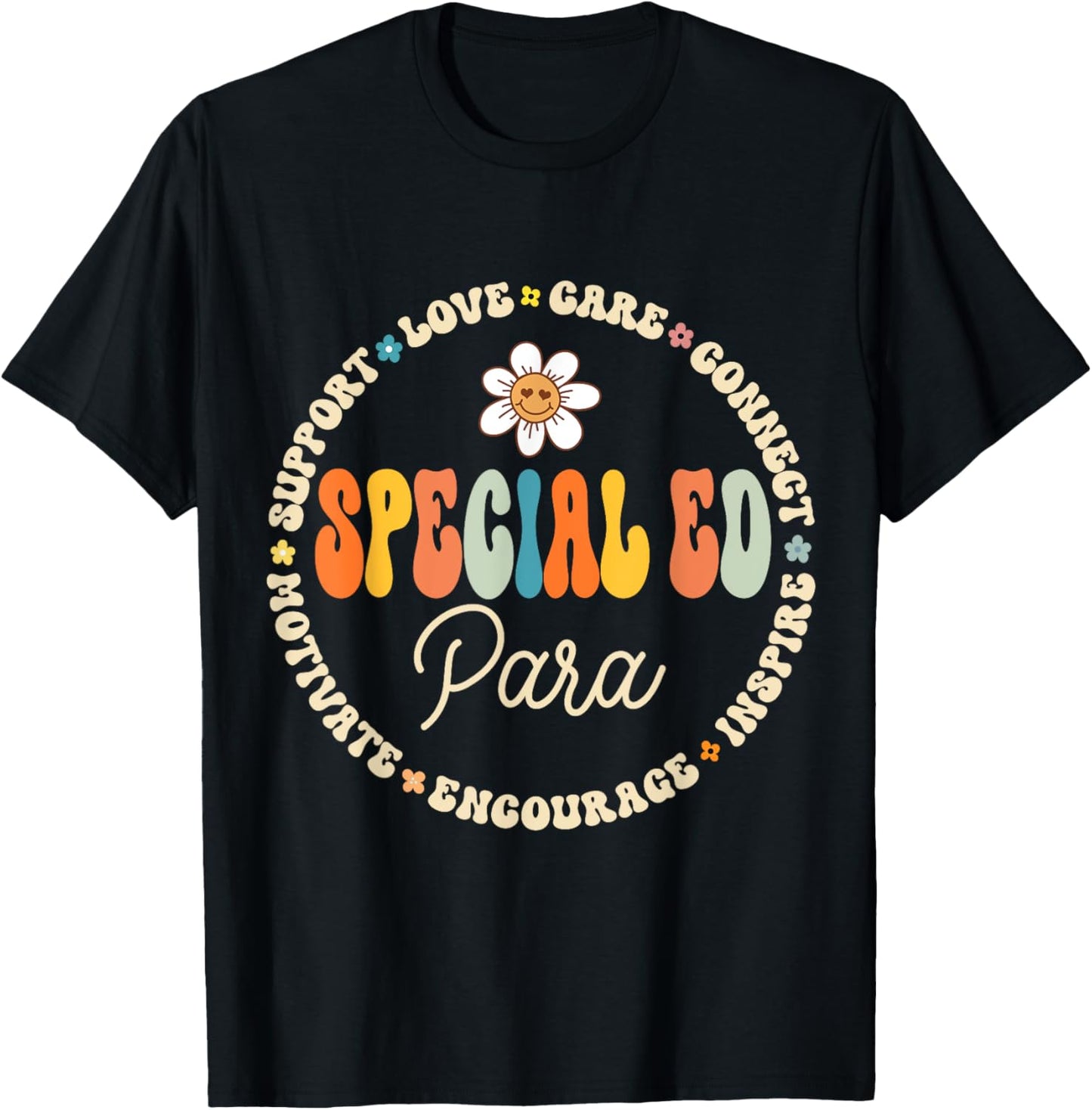 Groovy Special Ed Para Special Ed Paraprofessional Crew T-Shirt