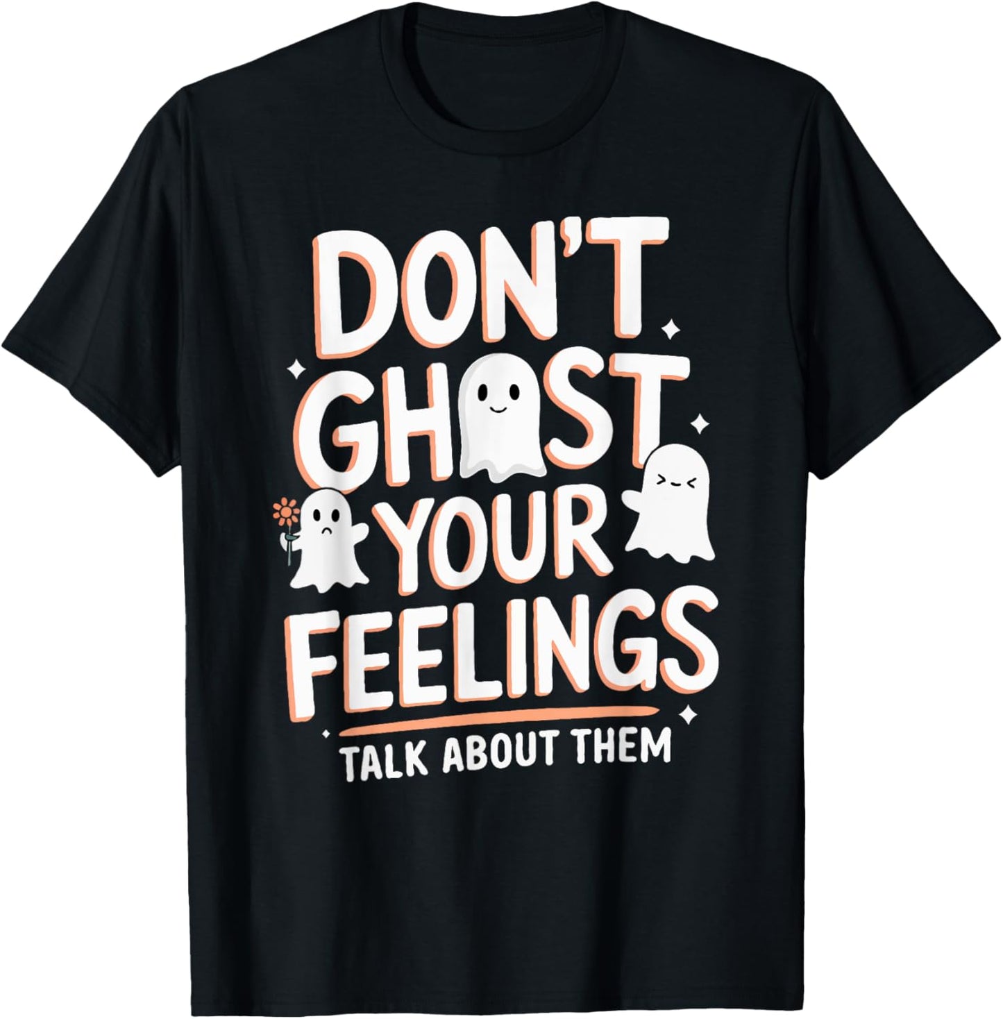 Halloween School Counselor Don't Ghost Your Feeling Teacher T-Shirt