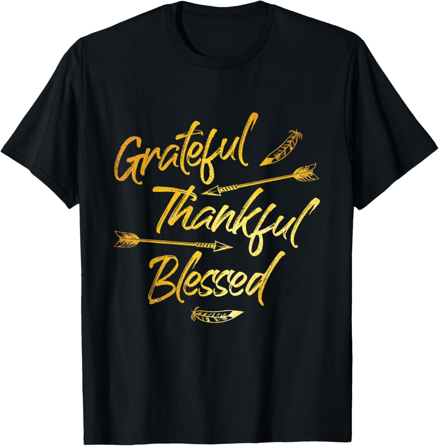 Grateful Thankful Blessed Thanksgiving Holiday Season Gift T-Shirt