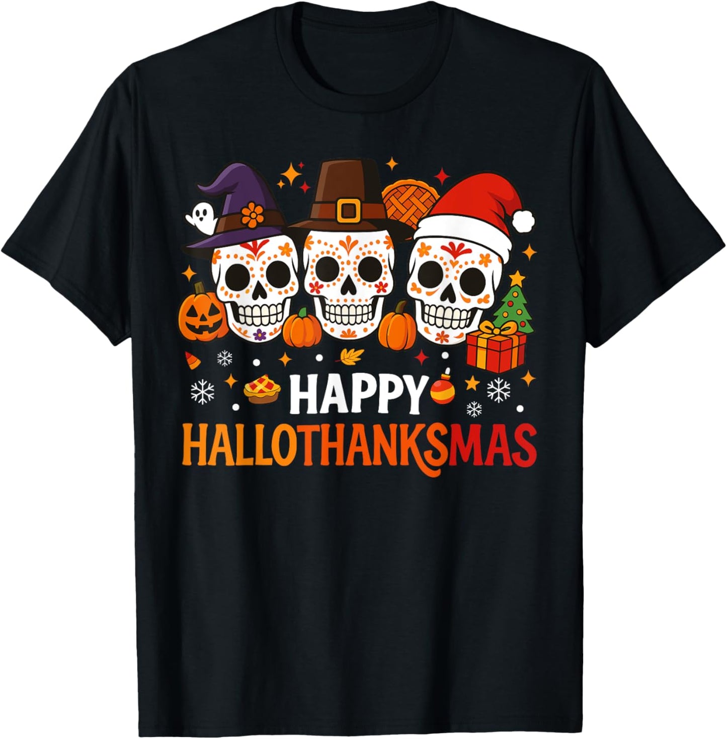Halloween Thanksgiving Christmas Happy HalloThanksMas T-Shirt