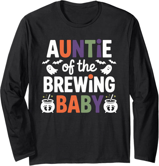 Auntie of The Brewing Baby Cute Spooky Season Halloween Long Sleeve T-Shirt