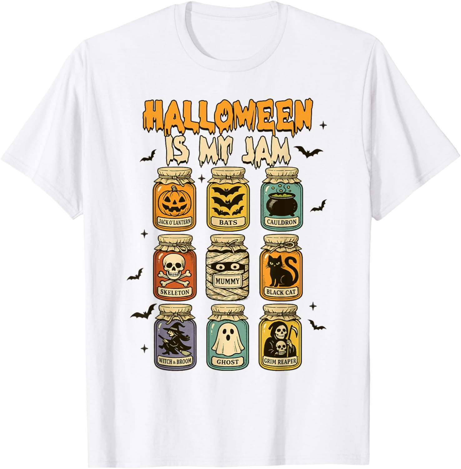 Halloween Spooky Season Boo Ghost Witch Halloween Is My Jam T-Shirt