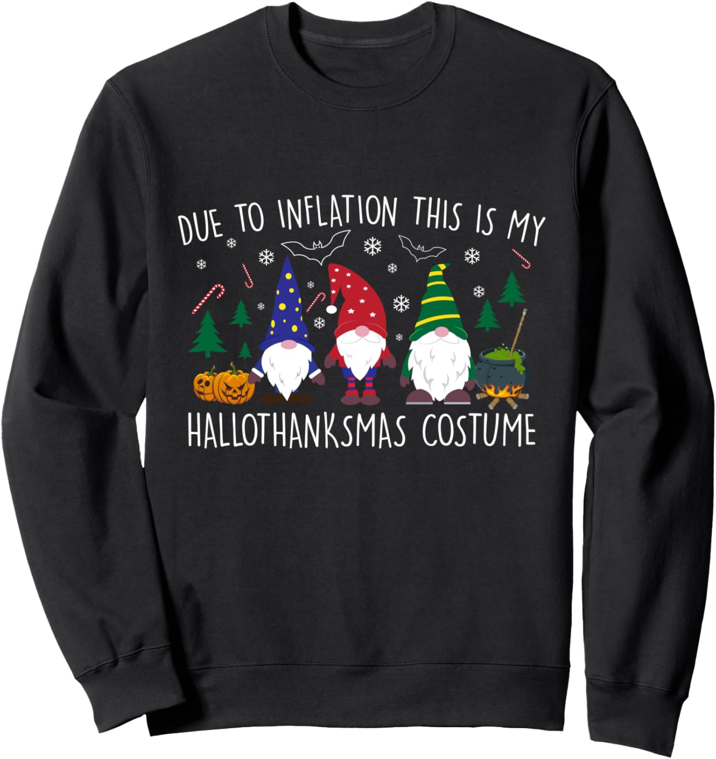 Halloween Christmas Happy Hallothanksmas Thanksgiving Sweatshirt