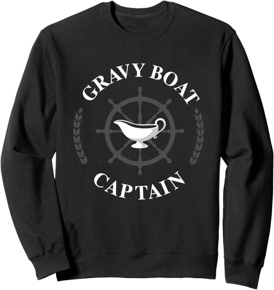 Gravy Boat Captain Funny Thanksgiving Gravy Sweatshirt