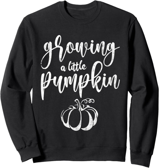 Growing Little Pumpkin Thanksgiving Pregnancy Announcement Sweatshirt