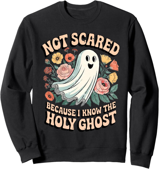 Halloween Floral Not Scared Because I Know The Holy Ghost Sweatshirt