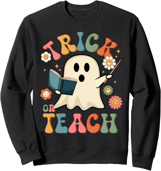 Groovy Halloween Trick Or Teach Ghost Teacher Sweatshirt