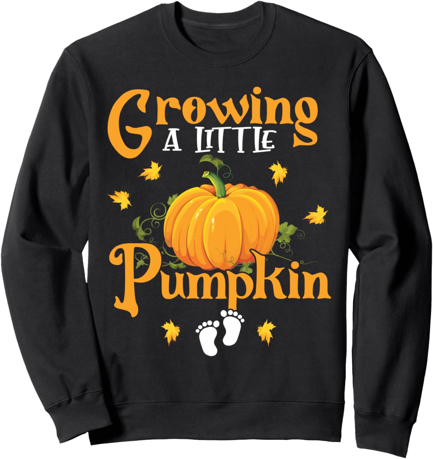 Growing A Little Pumpkin Thanksgiving Pregnancy Announcement Sweatshirt