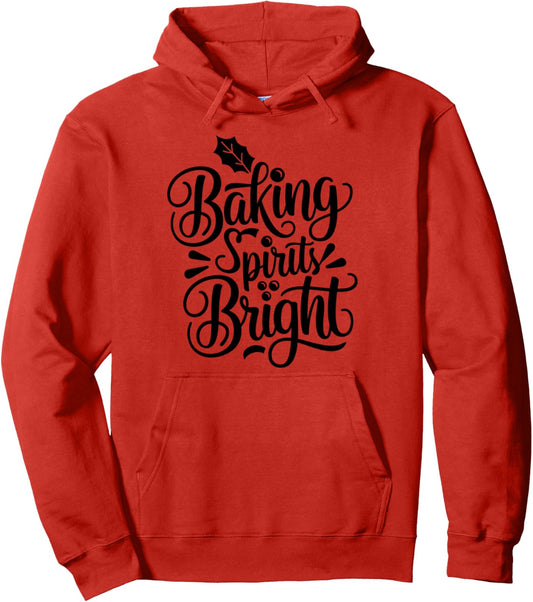Baking Spirits Bright, Santa Claus, Funny Xmas, Holidays Pullover Hoodie