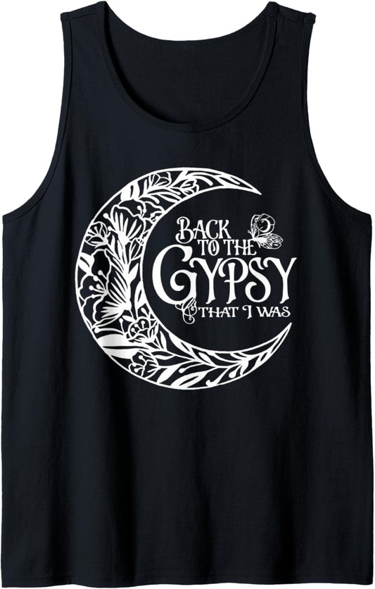 Back To The Gypsy That I Was Hippie Funny Classic Tank Top