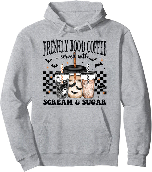 Halloween Freshly Boo'd Coffee Served With Scream &amp; Sugar Pullover Hoodie
