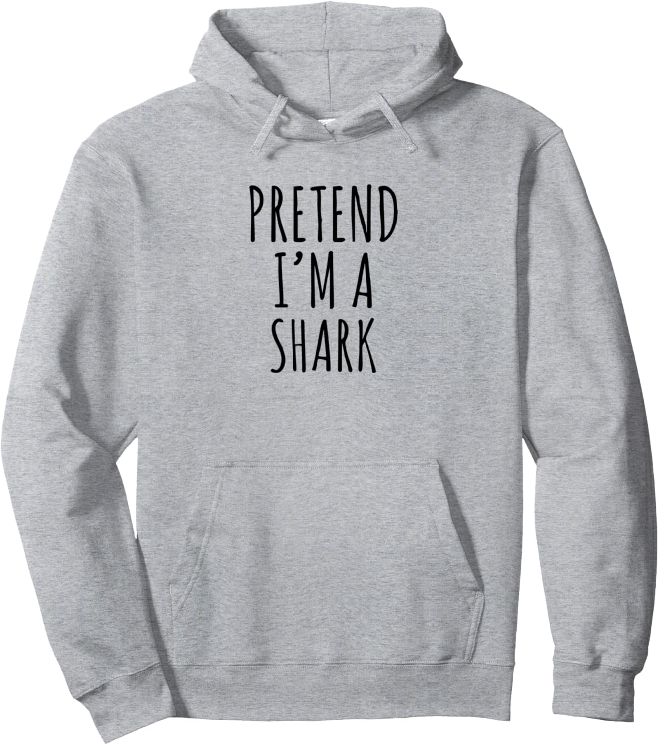 Halloween Costume Pretend I'm A Shark Simple Easy Pullover Hoodie
