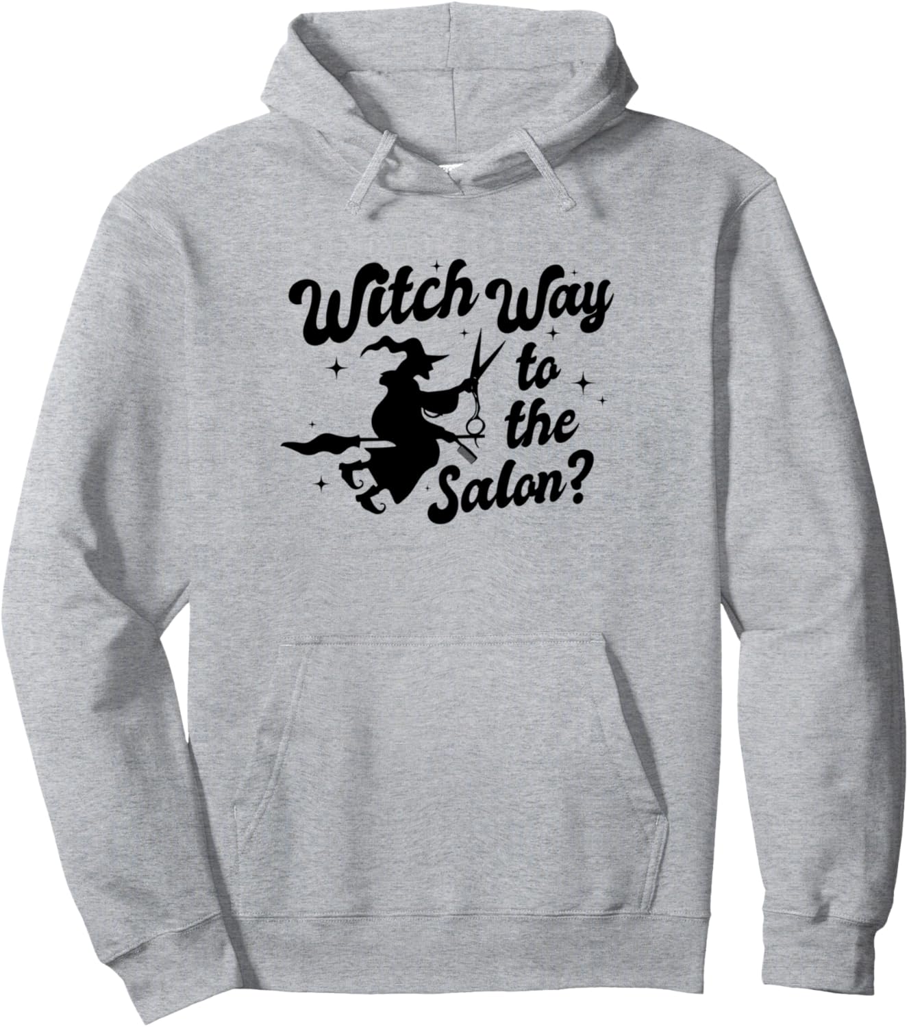 Hair Witch Way To The Salon Halloween Hair Stylist Pullover Hoodie