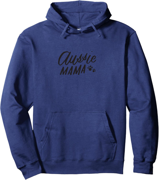 Australian Shepherd Mama Hoodie Funny Aussie Dog Mom Gift Pullover Hoodie