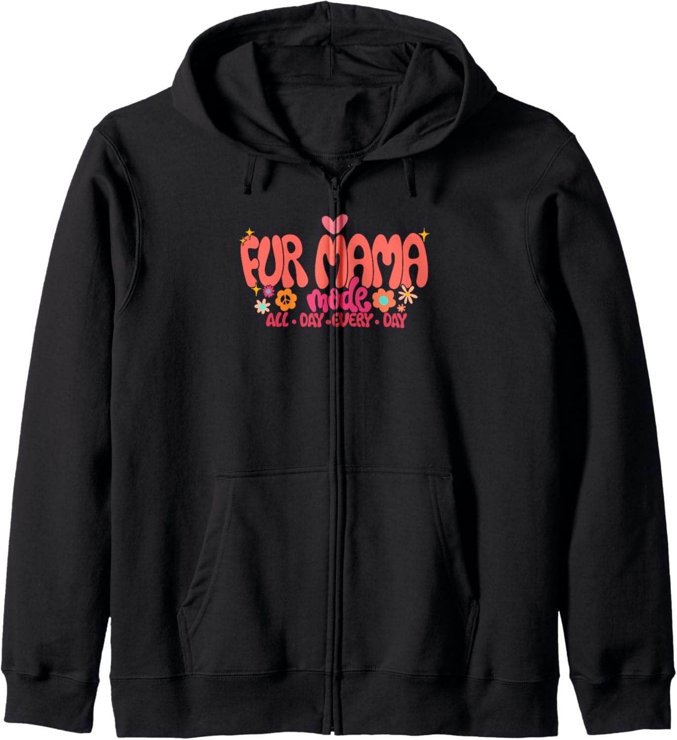 Groovy Fur Mama Mode On Mother's Day Dog Mom Cat Mom Zip Hoodie