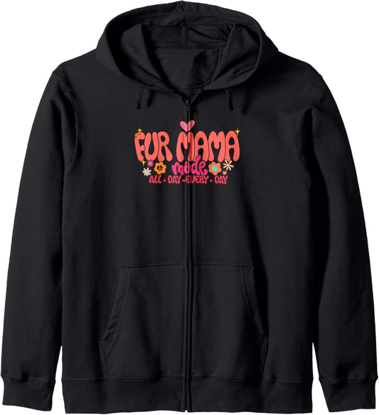 Groovy Fur Mama Mode On Mother's Day Dog Mom Cat Mom Zip Hoodie