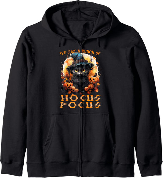 Halloween Black Cat It's Just A Bunch Of hocus Pocus Costume Zip Hoodie