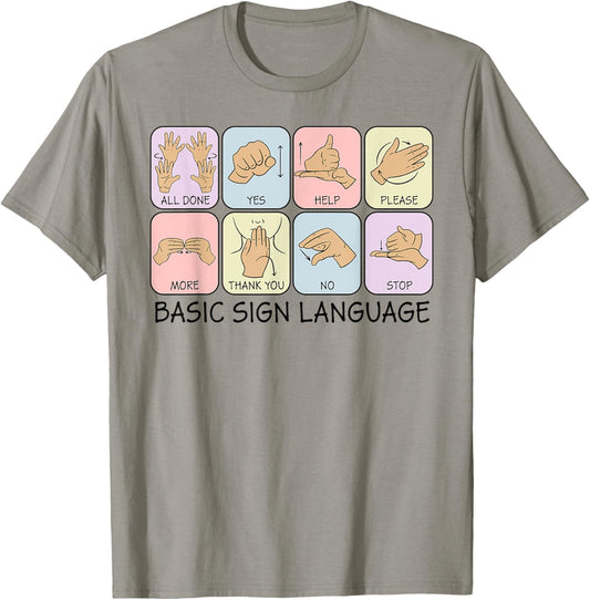 Basic Sign Language Speech Pathology Aac Sped Teacher T-Shirt