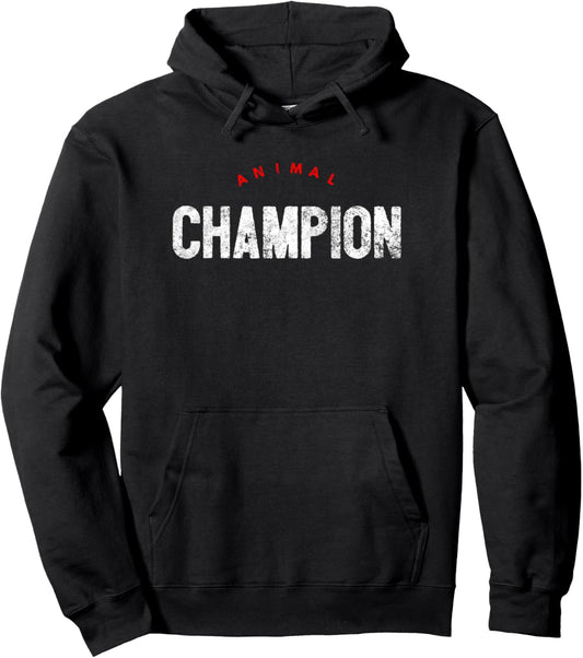 Animal Champion Animal Shelter Rescue Pet Lover Of Animals Pullover Hoodie