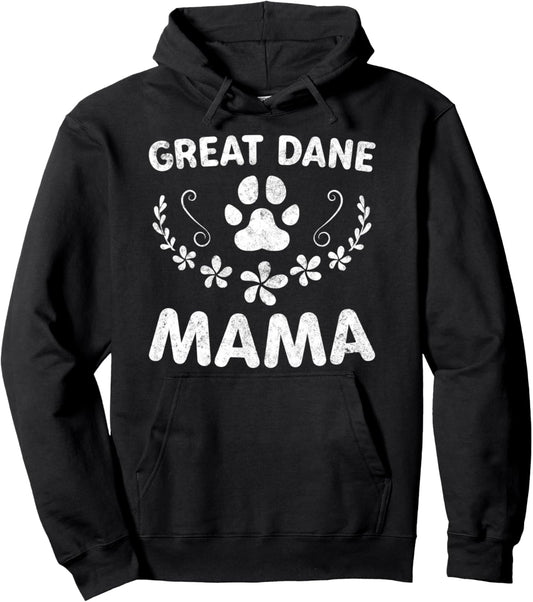 Great Dane Mama Shirt Great Dane Mom Funny Dog Mom Pullover Hoodie