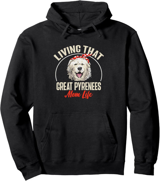 Great Pyrenees Mom Dog Mom Pullover Hoodie