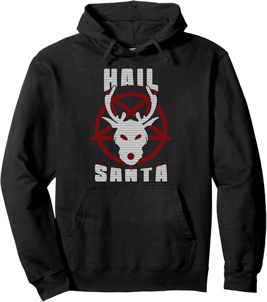Hail Santa Hoodie Funny Christmas for him &amp; her X-Mas