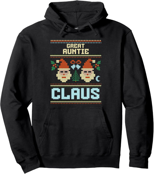 Great Auntie Claus Santa Hat Ugly Christmas Matching Aunt Pullover Hoodie