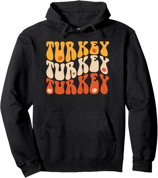 Groovy Turkey Thanksgiving Pullover Hoodie