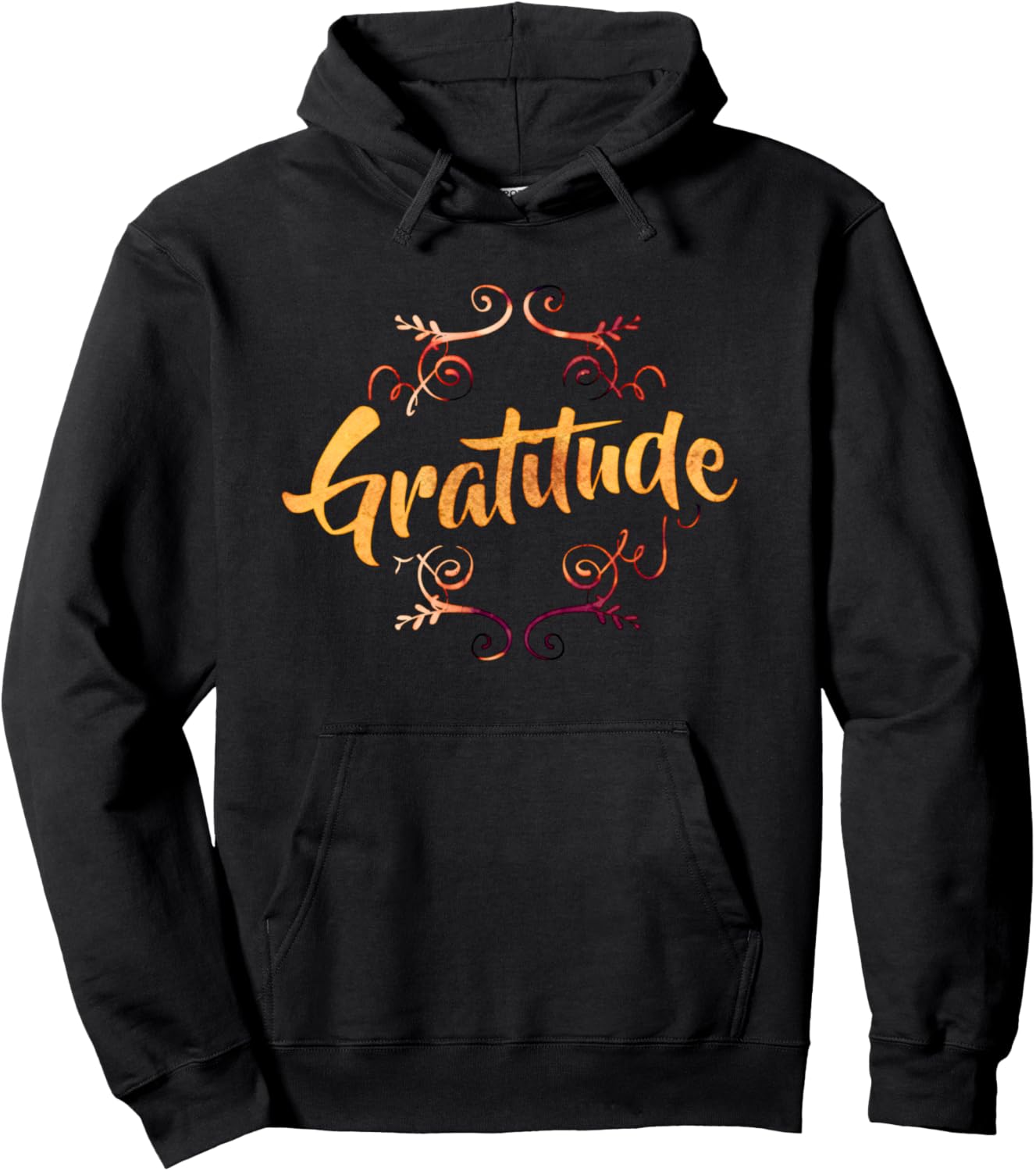 Gratitude Thankful Inspirational Saying - Thanksgiving Pullover Hoodie