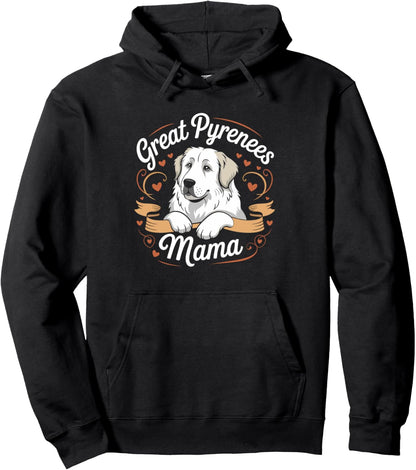 Great Pyrenees Mama Dog Lover Pullover Hoodie