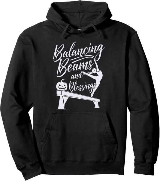 Balancing Beams &amp; Blessings - Gymnastics Thanksgiving Pullover Hoodie