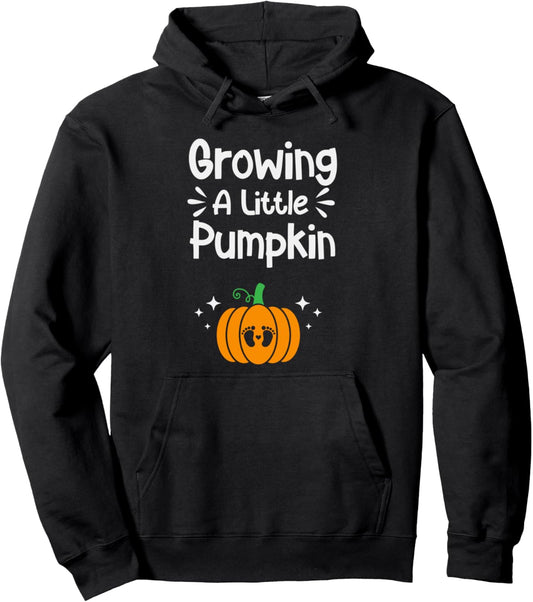 Growing A Little Pumpkin Fall Pregnancy Announcement Pullover Hoodie