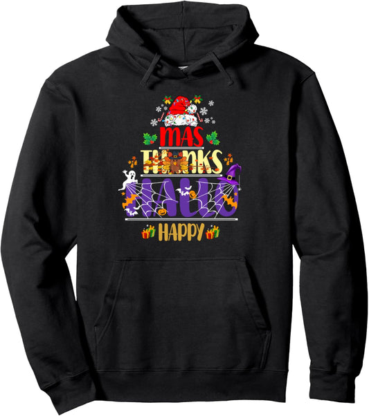 Halloween Thanksgiving Christmas Happy HalloThanksMas 2025 Pullover Hoodie