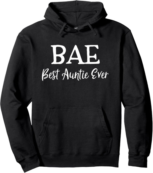 BAE Best Auntie Ever Aunt Women Mother's Day Christmas Pullover Hoodie