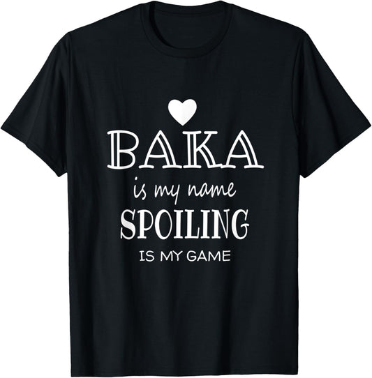 Baka Is My Name Croatia Croatian Bosnia Bosnian Grandma T-Shirt